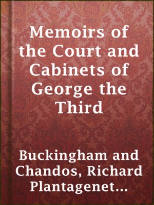 cover image of Memoirs of the Court and Cabinets of George the Third